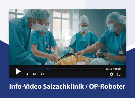 Info-Video über die Salzachklinik und den neuen OP-Roboter